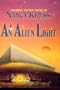 An alien light: A novel