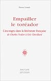Empailler le tor�ador