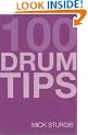 100 TIPS FOR DRUMS YOU SHOULD HAVE BEEN TOLD (BOOK AND CD)