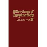 New Songs of Inspiration Volume 10: Shaped-Note Hymnal ~ Elmo Mercer