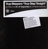 TRUE STEP TONIGHT 12 INCH (12" SINGLE) UK ICE CREAM 2000