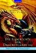 Die Geschichte der Drachenlanze