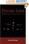 Divine Love: The Spirit Behind the Law of Attraction