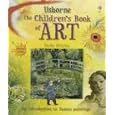 Usborne The Children's Book of Art: Internet Linked