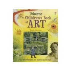 Usborne the Children's Book of Art: Internet Linked