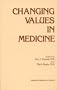 Changing Values in Medicine