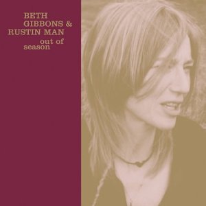 Beth Gibbons & Rustin Man - Show Lyrics - Zortam Music