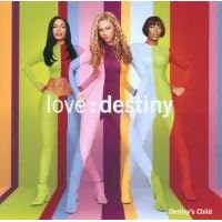 Click here to buy Love: Destiny by Destiny's Child .