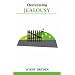 Overcoming Jealousy (Overcoming Common Problems)