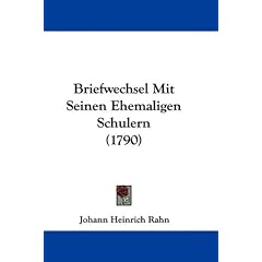 Briefwechsel Mit Seinen Ehemaligen Schulern (1790)