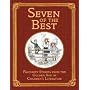 Seven of the Best: Favourite Children's Stories from the Golden Age of Children's Literature (Collector's Library Editions): Favourite Stories from the Golden Age of Children's Literature