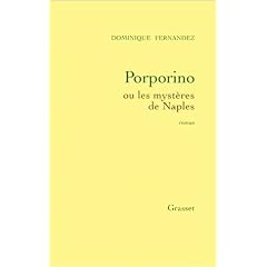 Porporino ou les myst�res de Naples : roman