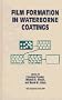 Film Formation in Waterborne Coatings (Acs Symposium Series,)