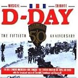 D-Day 50th Anniversary - Musical Tribute