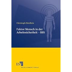 Faktor Mensch in der Arbeitssicherheit - BBS