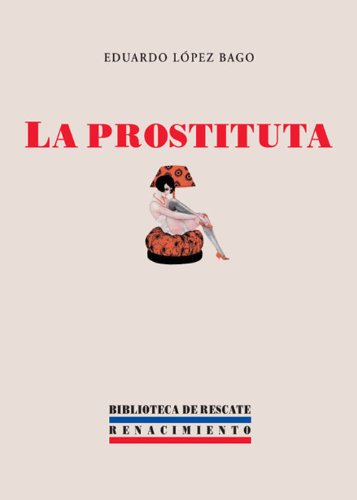 La prostituta (Spanish Edition)