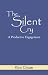 The Silent Cry