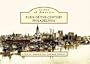Turn-Of-The-Century Philadelphia (Scenes of America)