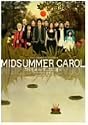 MIDSUMMER CAROL