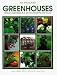 Book Greenhouses: Natural Vegetables, Fruit, and Flowers All the Year Round (Organic Handbook)