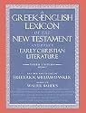 A Greek-English Lexicon of the New Testament and Other Early Christian Literature Third Edition