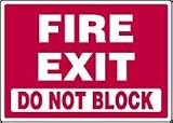 FIRE EXIT DO NOT BLOCK 10