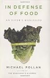 In Defense of Food 1st (first) edition Text Only