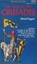 The story of the Crusades, 1097-1291