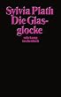 Die Glasglocke (suhrkamp taschenbuch)