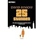 25 Stunden: Roman