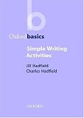 Simple Writing Activities (Oxford Basics)