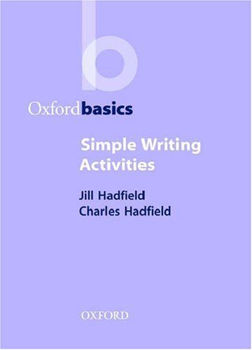 Simple Writing Activities (Oxford Basics)