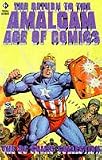  : Return to the Amalgam Age of Comics: The DC Collection