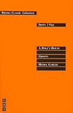 Ibsen - 3 Plays: "A Dolls House", "Ghosts", "Hedda Gabler" (Drama Classic: Collections)