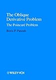 The Oblique Derivative Problem (Report,)