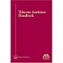 Telecom Antitrust Handbook (American Bar Association Section of Antitrust Law Monograph)