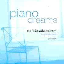 Satie: Piano Dreams