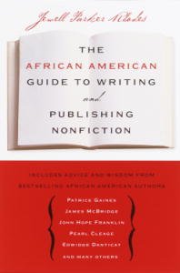 The African American Guide to Writing & Publishing Non Fiction