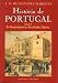 HIST&Oacute;RIA DE PORTUGAL - VOLUME II (Colec&ccedil;&atilde;o: Hist&oacute;ria de Portugal, 2)