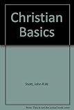 Christian basics : a handbook of Christian faith