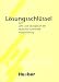 Lehr- und Übungsbuch der deutschen Grammatik, Neubearbeitung, Lösungsschlüssel: Zum Lehr- Und Ubungsbuch Der Deutschen Grammatik