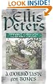A Morbid Taste for Bones: The First Chronicle of Brother Cadfael (Cadfael Chronicles)