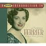 Blow the Wind Southerly: a Proper Introduction to Kathleen Ferrier