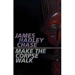 Make the Corpse Walk