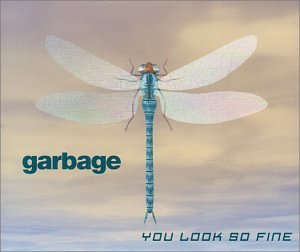 Garbage - You Look So Fine (CD Maxi-Single) Europe - Zortam Music