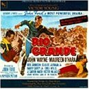 Rio Grande: Original Motion Picture Soundtrack