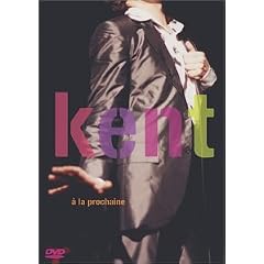 Kent : A la prochaine (2003) - DVD