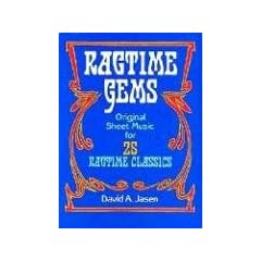 Ragtime Gems: Original Sheet Music for 25 Ragtime Classics (Dover Music for Piano)