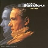 Salutpar Michel Sardou