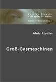 Gro�-Gasmaschinen